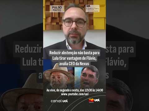 Reduzir abstenção não basta para Lula tirar vantagem de Flávio, avalia CEO da Nexus