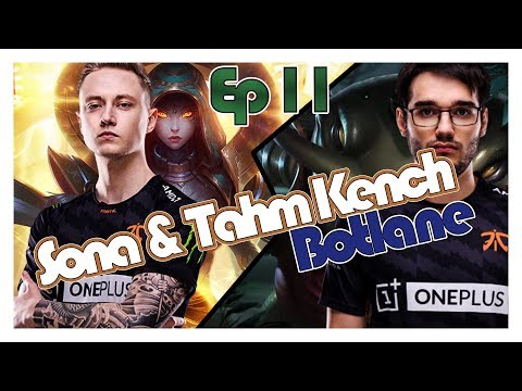Rekkles and Hylissang Can't lose with this Botlane Ep.11