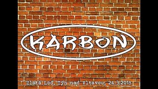 Video Karbon, Týn nad Vltavou, Hotel Zlatá Loď, 24 3 2018