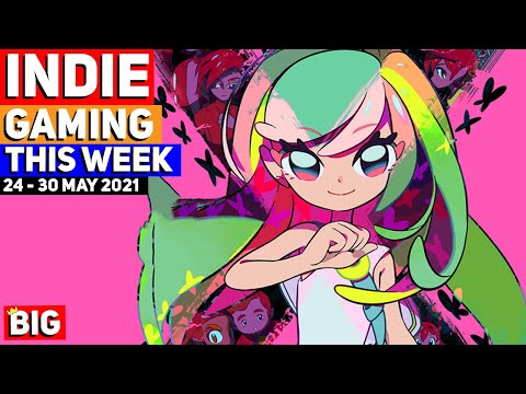 Indie Gaming This Week: 24 - 30 May 2021