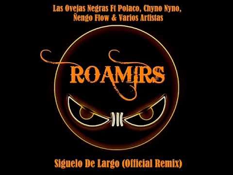 Siguelo De Largo Official Remix