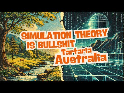 Breaking the Simulation Theory - Tartaria Australia