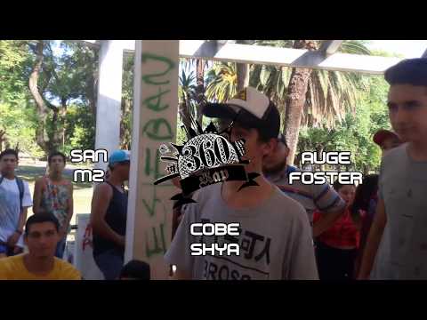 AUGE FOSTER vs SAN MZ vs COBE SHYA - OCTAVOS - RAP360 (TERCERA EDICIÓN)