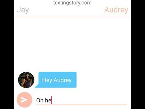Jay and Audrey text jay says her feelings for Audrey