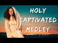 Holy Captivated (Lyrics) by Nicole C. Mullen