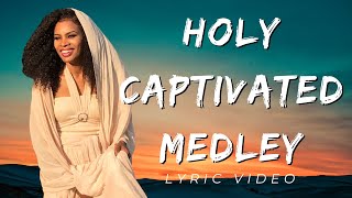 Holy Captivated (Lyrics) by Nicole C. Mullen