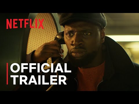 Lupin: Part 3 — Official Trailer (2023) Omar Sy, Ludivine Sagnier, Shirine Boutella