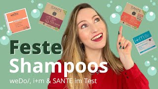 Feste Shampoos im Vergleich I Plastikfreie Shampoos von weDo, SANTE, i+m: welches pflegt am besten?