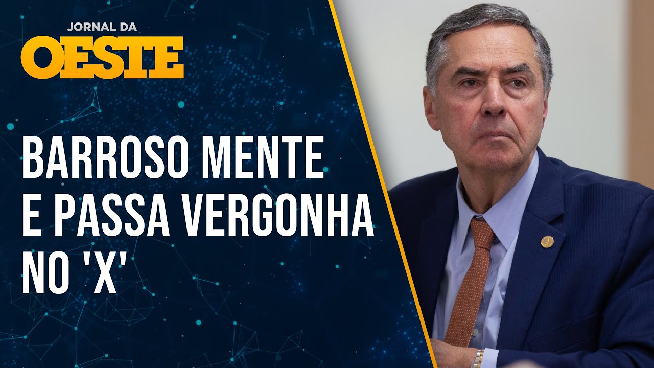 Barroso espalha fake news sobre custos do Judiciário e é desmentido por usuários do 'X'