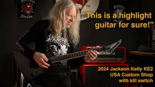 Video thumbnail for 2024 Jackson USA Custom Shop Kelly KE2 + Demo with  @jeffloomisofficial by Diablo Guitars