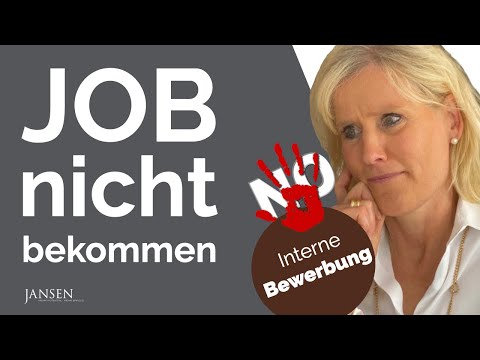 Interne Bewerbung: Job NICHT bekommen - WAS NUN?