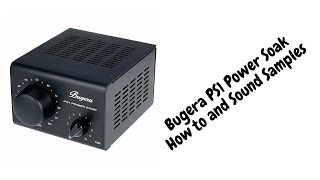 Video thumbnail for Bugera PS1 Power Soak Attenuator - How to Hook it up to your Amp by OnlineHustleDad