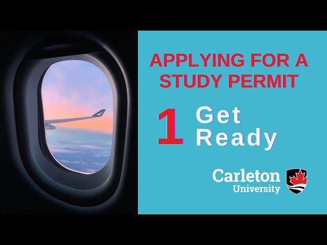 Watch Video: Applying for a Study Permit #1 Get Ready