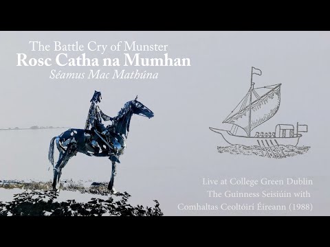 Ancient Irish war song-Rosc Catha na Mumhan, in a powerful live performance with Séamus Mac Mathúna