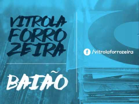 Trio Nordestino - Boneca | Vitrola Forrozeira - Forró pé de serra