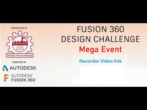 Anna University | Fusion 360 Design Challenge | Mega Event