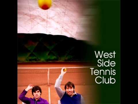 West Side Tennis Club - Come On
