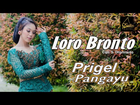 Prigel Pangayu - Loro Bronto (Official Music Video)