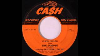 Lowell Fulson Feat  Lloyd Glenn - Blue Shadows