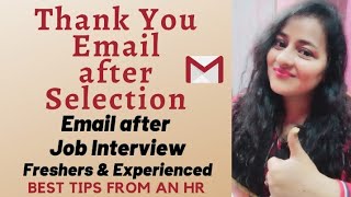 Thank you Email after Selection | Job Interview #jobinterview #hr #email #readytogetupdate