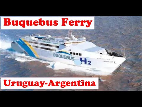 BUQUEBUS FERRY / URUGUAI- ARGENTINA / De Colônia Uruguai a Buenos Aires Argentina