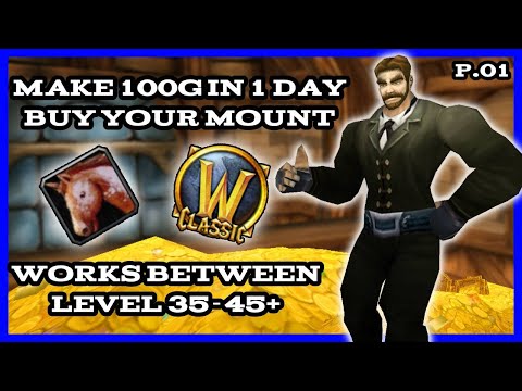 WoW Classic Farming Guide - 100 Gold in Less Than 1 Day - Get Gold for your first Mount! 7 Spots!