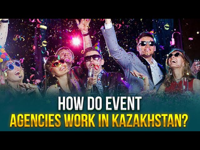 How do event agencies work in Kazakhstan?
