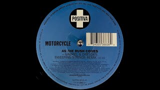 Motorcycle - As The Rush Comes (Gabriel &amp; Dresden Sweeping Strings Remix) (2003)