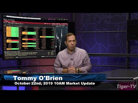October 22nd, 2019 - 10AM ET Market Update on TFNN