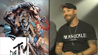 Tom Hardy Wants Bane In Batman vs Superman / Man of Steel 2 | MTV Movies