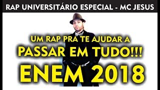 Um RAP pra PASSAR “EM TUDO” no ENEM 2018? - MC Jesus