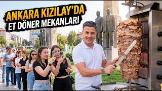 ANKARA KIZILAY’DA ET DÖNER NEREDE YENİR? 🥩🔥