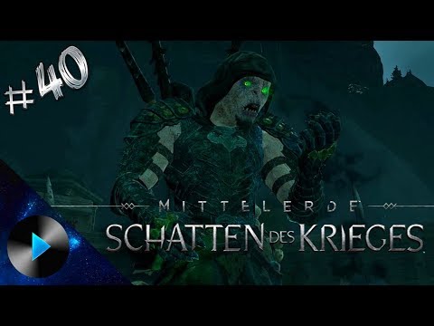 Mittelerde Schatten des Krieges 🔥 #40 | ARMEE der TOTEN | German Gameplay | Let's Play