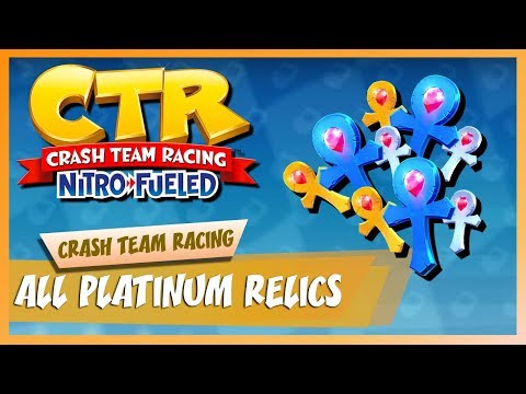 Crash Team Racing Nitro-Fueled | All CTR Platinum Relic Races (HARD)