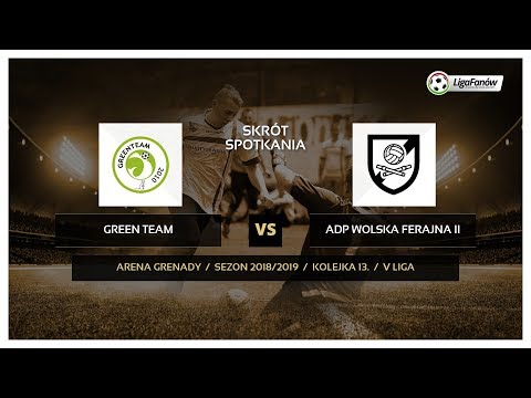 Liga Fanów: Green Team - ADP Wolska Ferajna II ( wiosna 2019 )