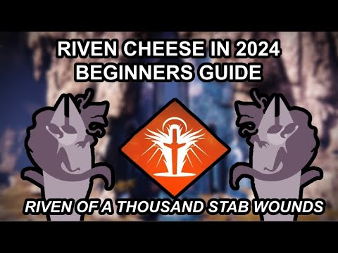 Riven 2024 Cheese Guide | Destiny 2