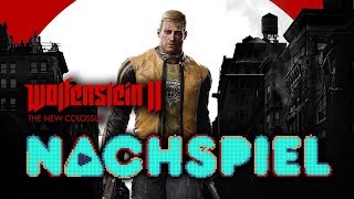 Nachspiel: Wolfenstein II: The New Colossus mit Simon, Gregor, Tim & Flo