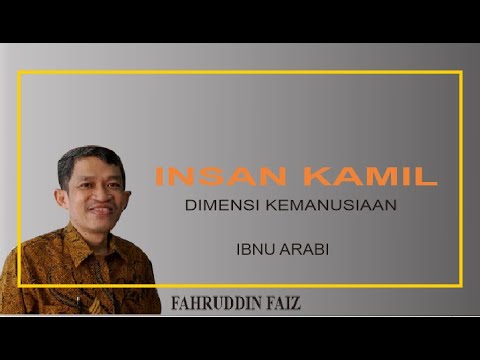 Ngaji Filsafat || insan Kamil || Fahruddin Faiz || Ibnu Arabi