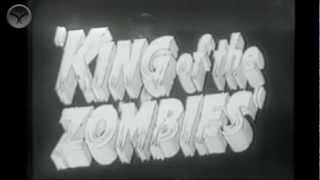 King of the Zombies (Trailer)