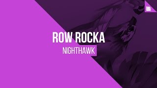 Row Rocka - Nighthawk