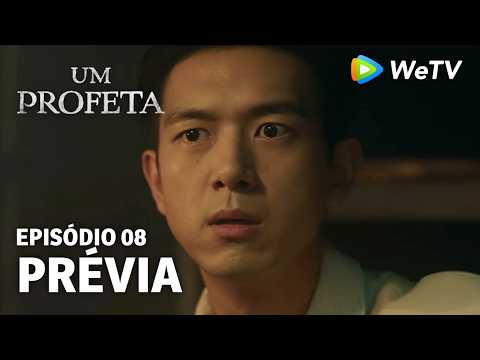 【Um Profeta】EP08 | Prévia | Li Xian e Li Yitong | WeTV