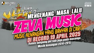 Download lagu REMIX KENANGAN JAMAN DULU MUSIC ZEVA ALUNAN NADA YANG BISA MENGINGATKAN SESUATU DI MASA LALU 2014 mp3 Download lagu REMIX KENANGAN JAMAN DULU MUSIC ZEVA ALUNAN NADA YANG BISA MENGINGATKAN SESUATU DI MASA LALU 2014 mp3