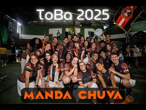 Apresentação Manda Chuva - ToBa 2025 - 13/12/2025