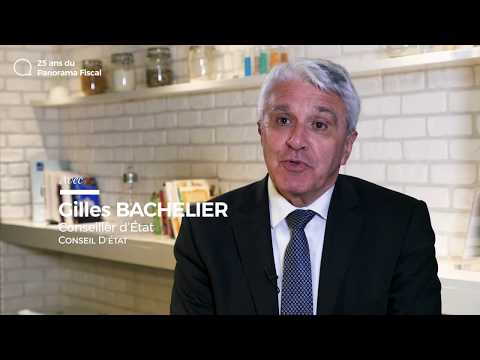 Interview Pdt Gilles Bachelier - Panorama Fiscal 2017-2018
