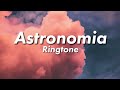 Vicetone Tony Igy Astronomia Ringtone