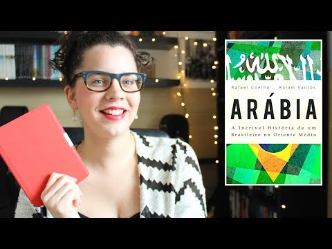 ARÁBIA, de Rafael Coelho (um brasileiro no Oriente Médio) | BOOK ADDICT