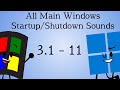 All Main Windows Startup Shutdown Sounds 3 1 11