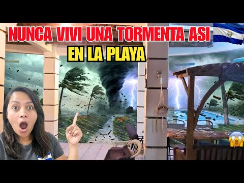 NUNCA ANTES VIUNA TORMENTA ASI EN LA PLAYA EN EL.SALVADOR 