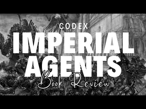 Unlock the Secrets of the Inquisition - Using Imperial Agents in any Imperium Army - Codex Review