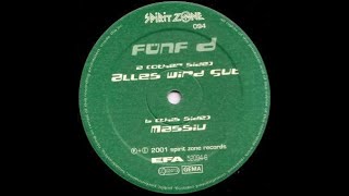 Fünf D – Alles Wird Gut (2001)